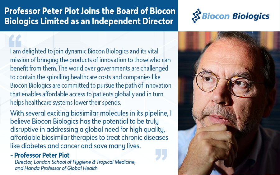 Professor Peter Piot Joins the Board of Biocon Biologics Limited as an Independent Director